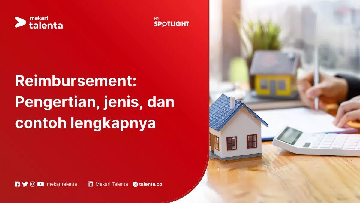 Reimbursement: Pengertian, Jenis, dan Contoh Lengkapnya