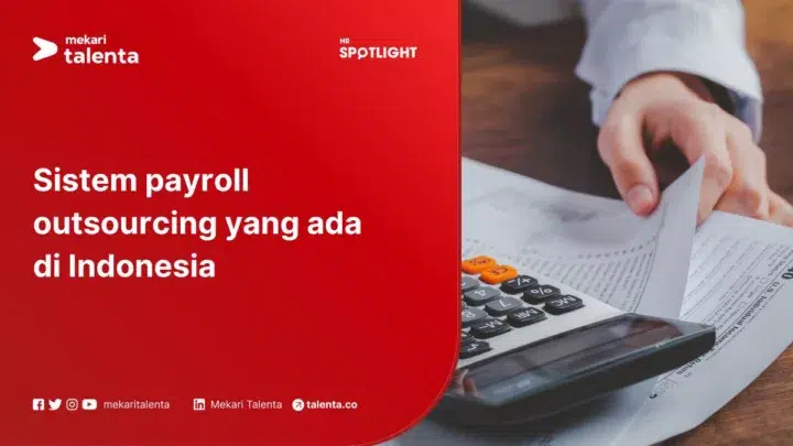 Sistem Payroll Outsourcing Yang Ada di Indonesia