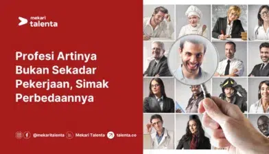 Profesi Artinya Bukan Sekadar Pekerjaan, Simak Perbedaannya