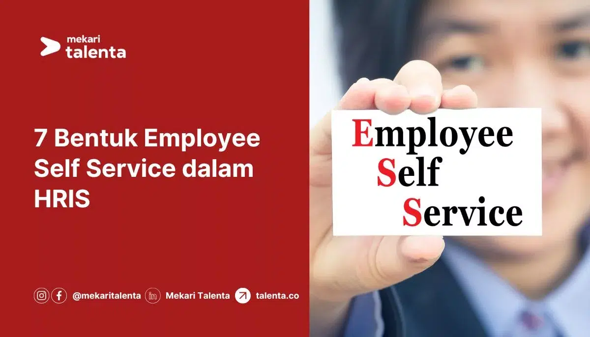 7 Bentuk Employee Self Service dalam HRIS