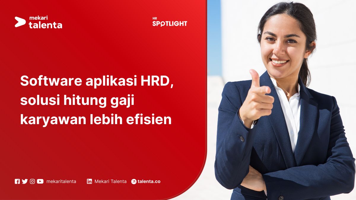 Software Aplikasi HRD, Solusi Hitung Gaji Karyawan Lebih Efisien