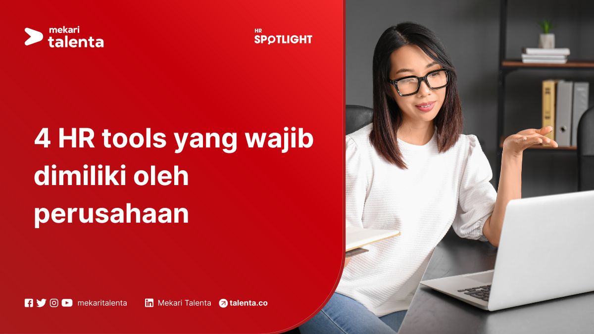 4 HR Tools yang Wajib Dimiliki oleh Perusahaan