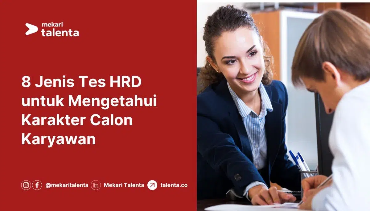 Gambar 8 Jenis Tes HRD untuk Mengetahui Karakter Calon Karyawan