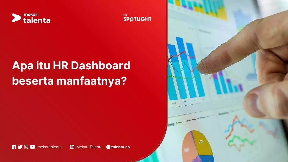 Apa Itu HR Dashboard Beserta Manfaatnya?
