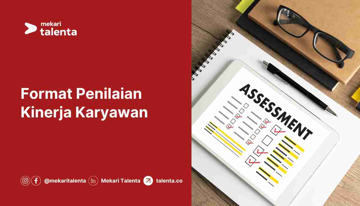 Format penilaian kinerja karyawan mekari talenta
