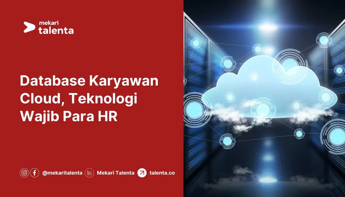 Database Karyawan Cloud, Teknologi Wajib Para HR