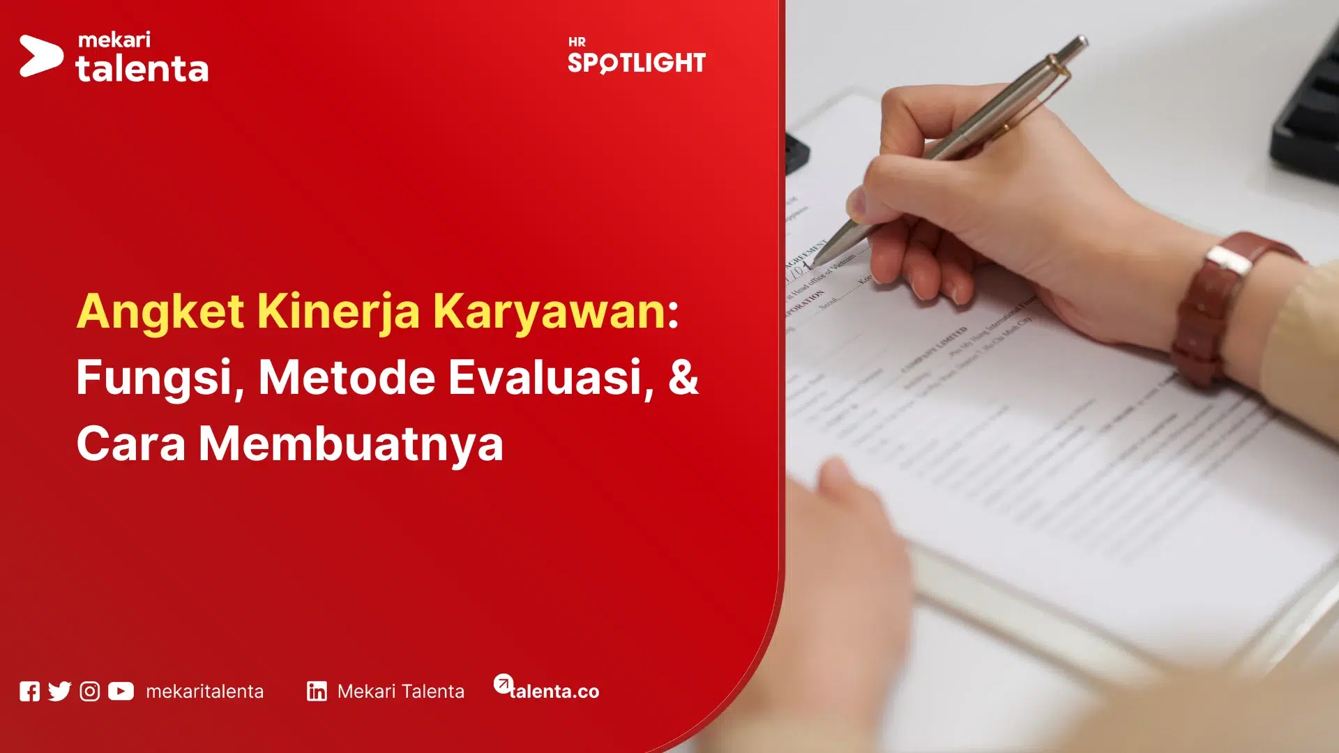 Angket Kinerja Karyawan: Fungsi, Metode Evaluasi, & Cara Membuatnya