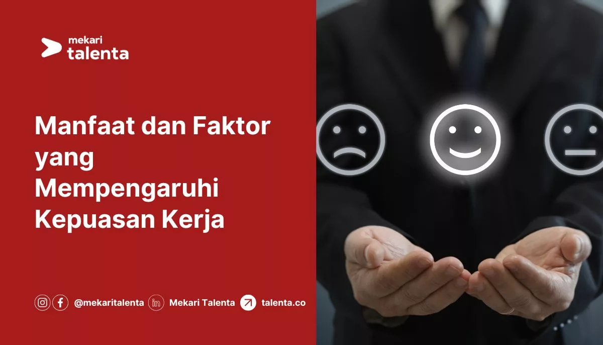 kepuasan kerja adalah
