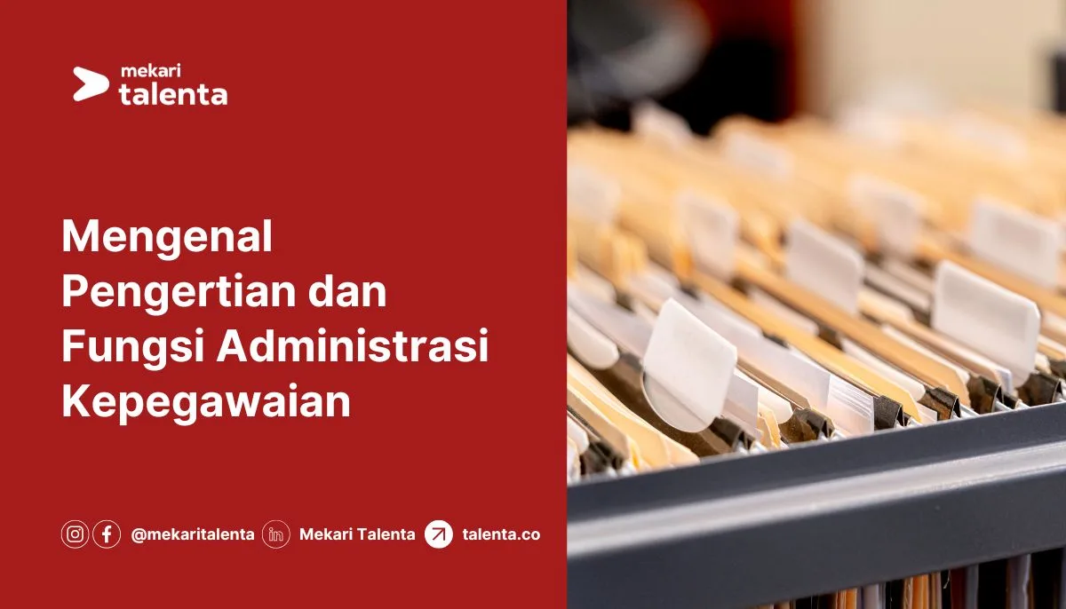 Gambar Mengenal Pengertian dan Fungsi Administrasi Kepegawaian