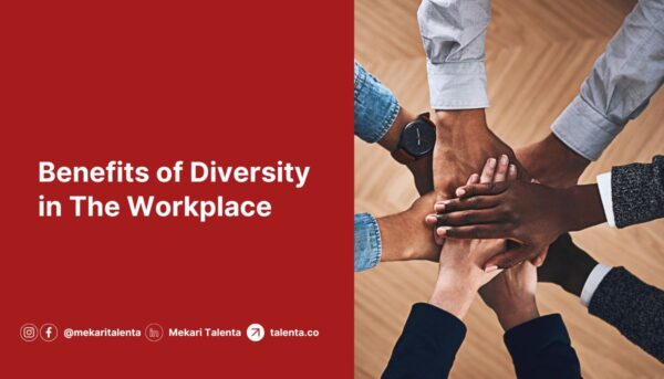 Benefits of Diversity in The Workplace