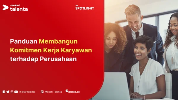 membangun komitmen kerja karyawan