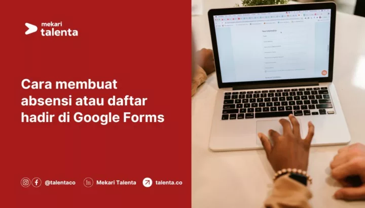 Cara Membuat Absensi atau Daftar Hadir di Google Forms