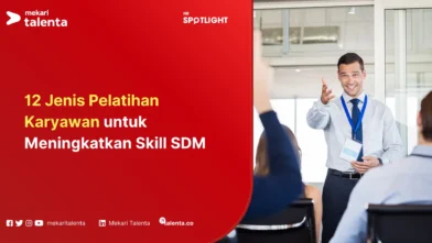 12 Jenis Pelatihan Karyawan untuk Meningkatkan Skill SDM
