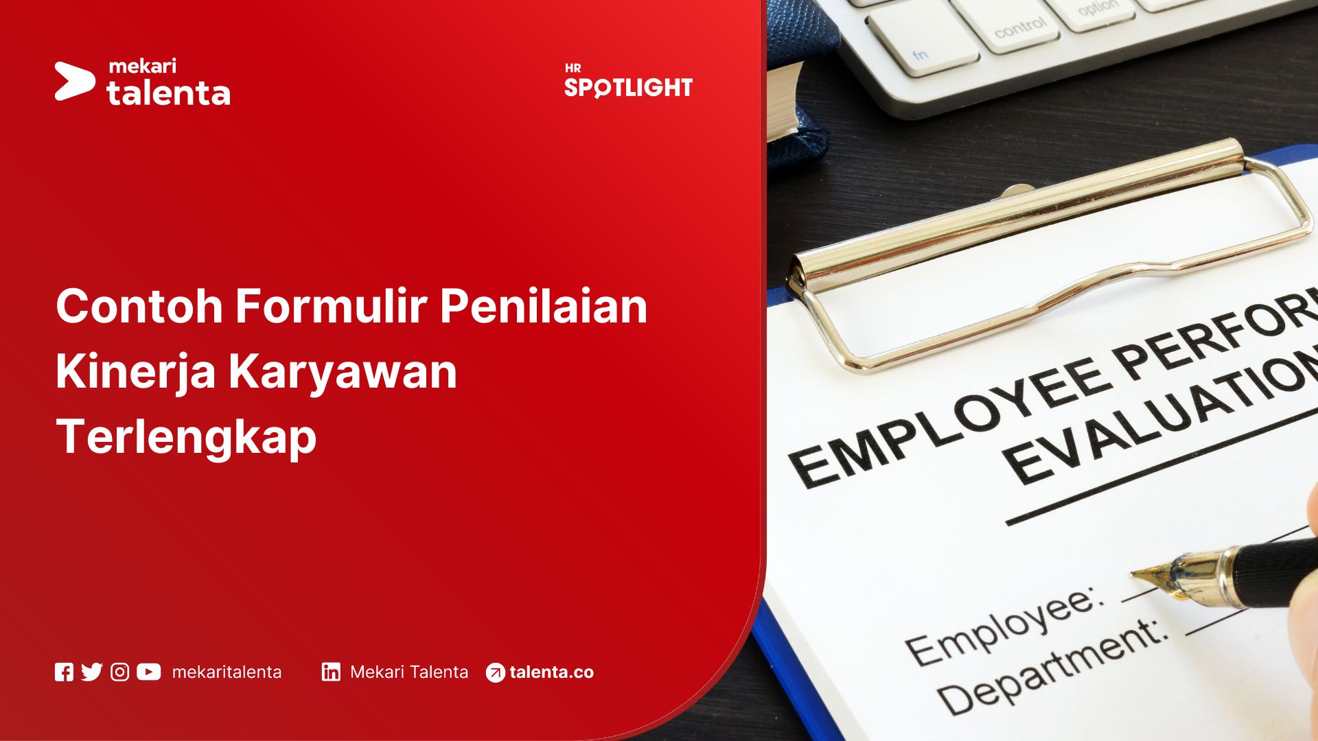 Contoh Formulir Penilaian Kinerja Karyawan Terlengkap