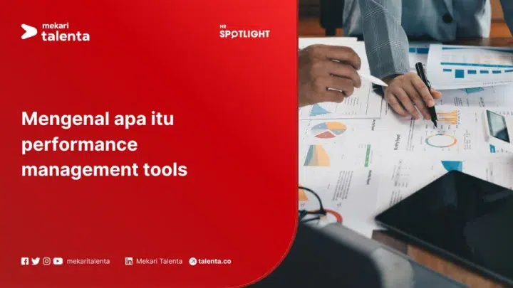 Mengenal Apa Itu Performance Management Tools