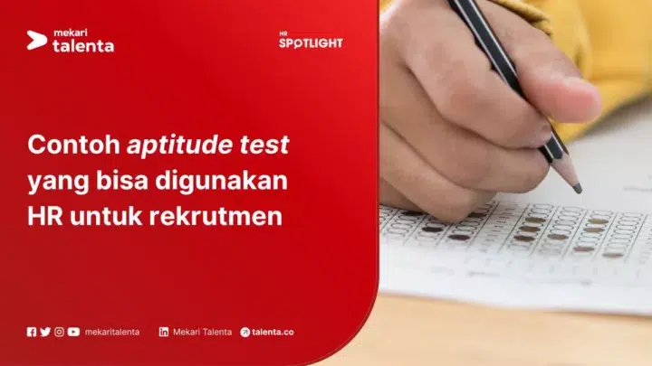 Contoh Aptitude Test yang Bisa Digunakan HR untuk Rekrutmen