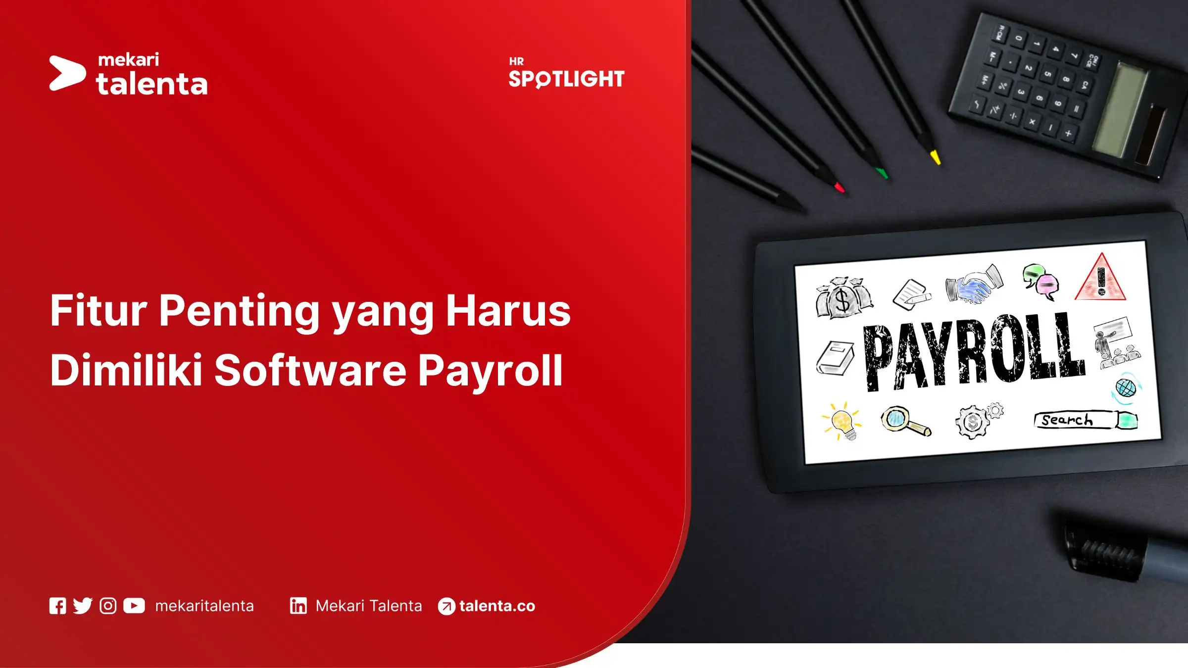 Fitur yang Harus ada pada Software Payroll