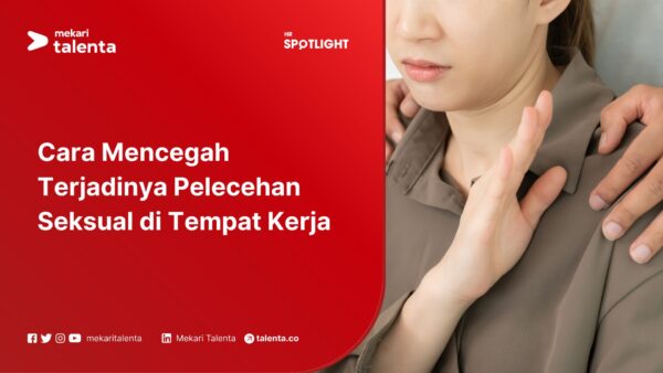 Image Cara Mencegah Terjadinya Pelecehan Seksual di Tempat Kerja