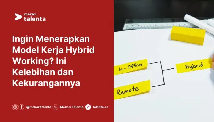 gambar ingin menerapkan model kerja hybrid working? ini kelebihan dan kekurangannya