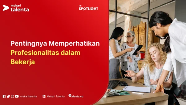 profesionalitas dalam bekerja
