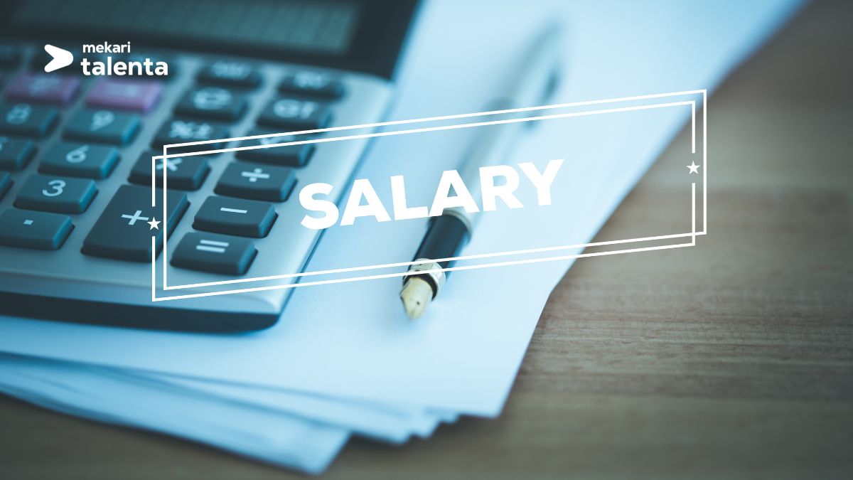 Perhitungan Gaji Karyawan Masa Percobaan Sesuai Regulasi Pemerintah