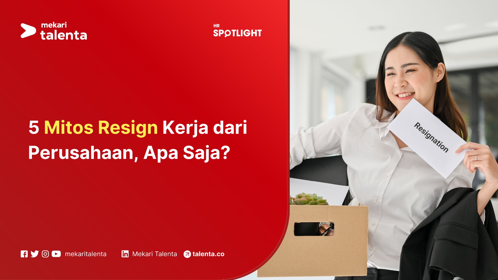 Gambar 5 Mitos Resign Kerja dari Perusahaan, Apa Saja