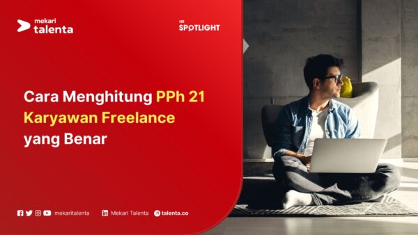 Gambar Cara Menghitung PPh 21 Karyawan Freelancer yang Benar