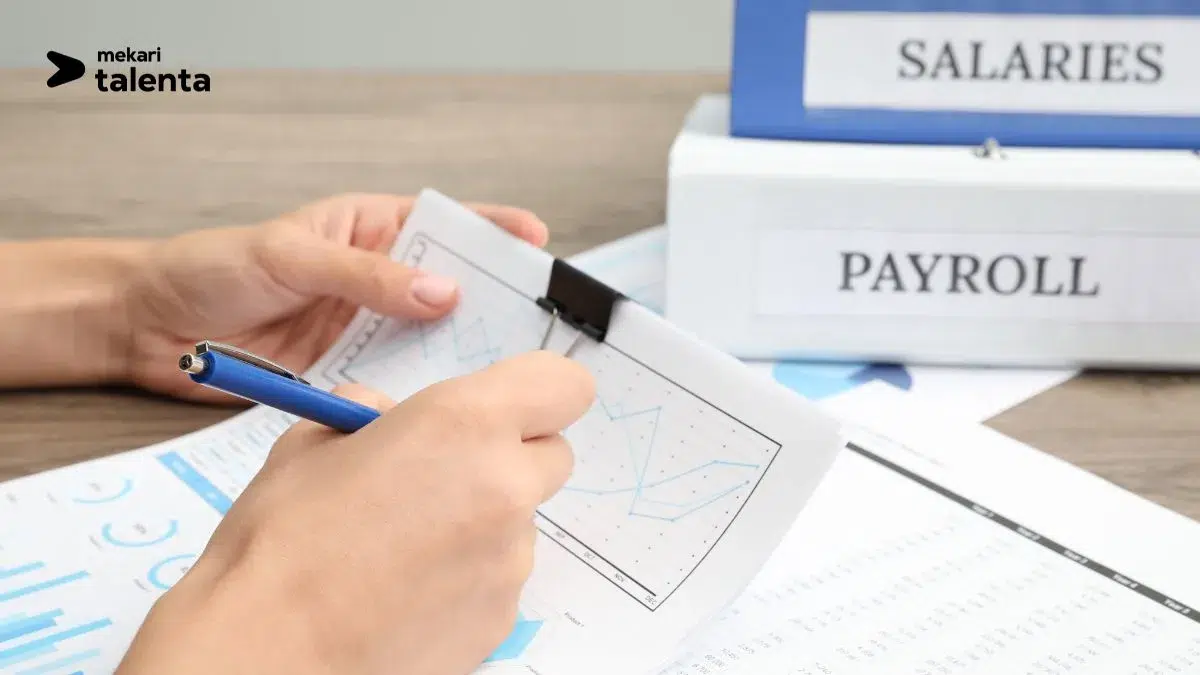 Cara Membuat dan Mengelola Payroll Gaji Lebih Mudah dengan Mekari Talenta