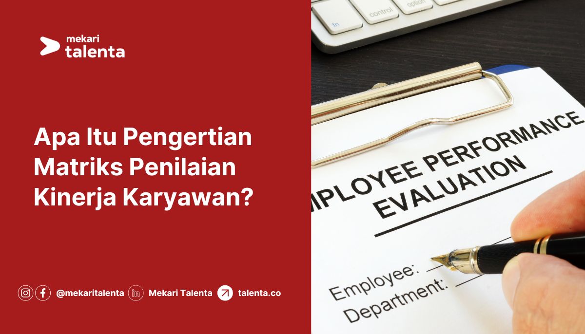 Matriks Penilaian Kinerja Karyawan
