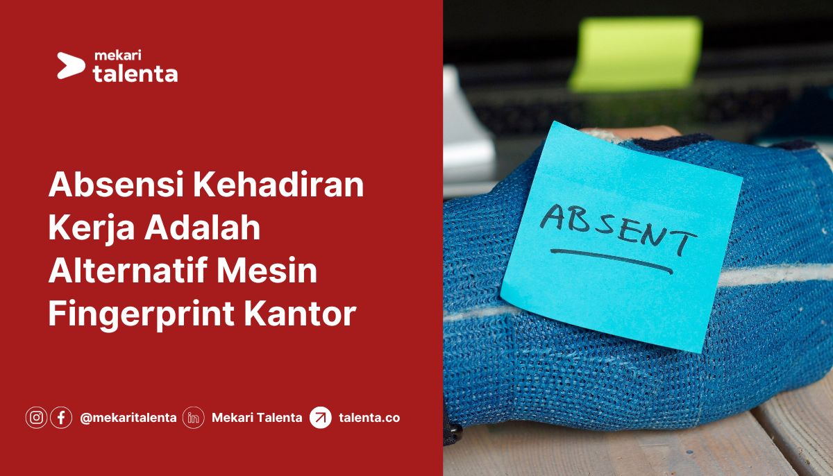 Absensi Kehadiran Kerja Adalah Alternatif Mesin Fingerprint Kantor