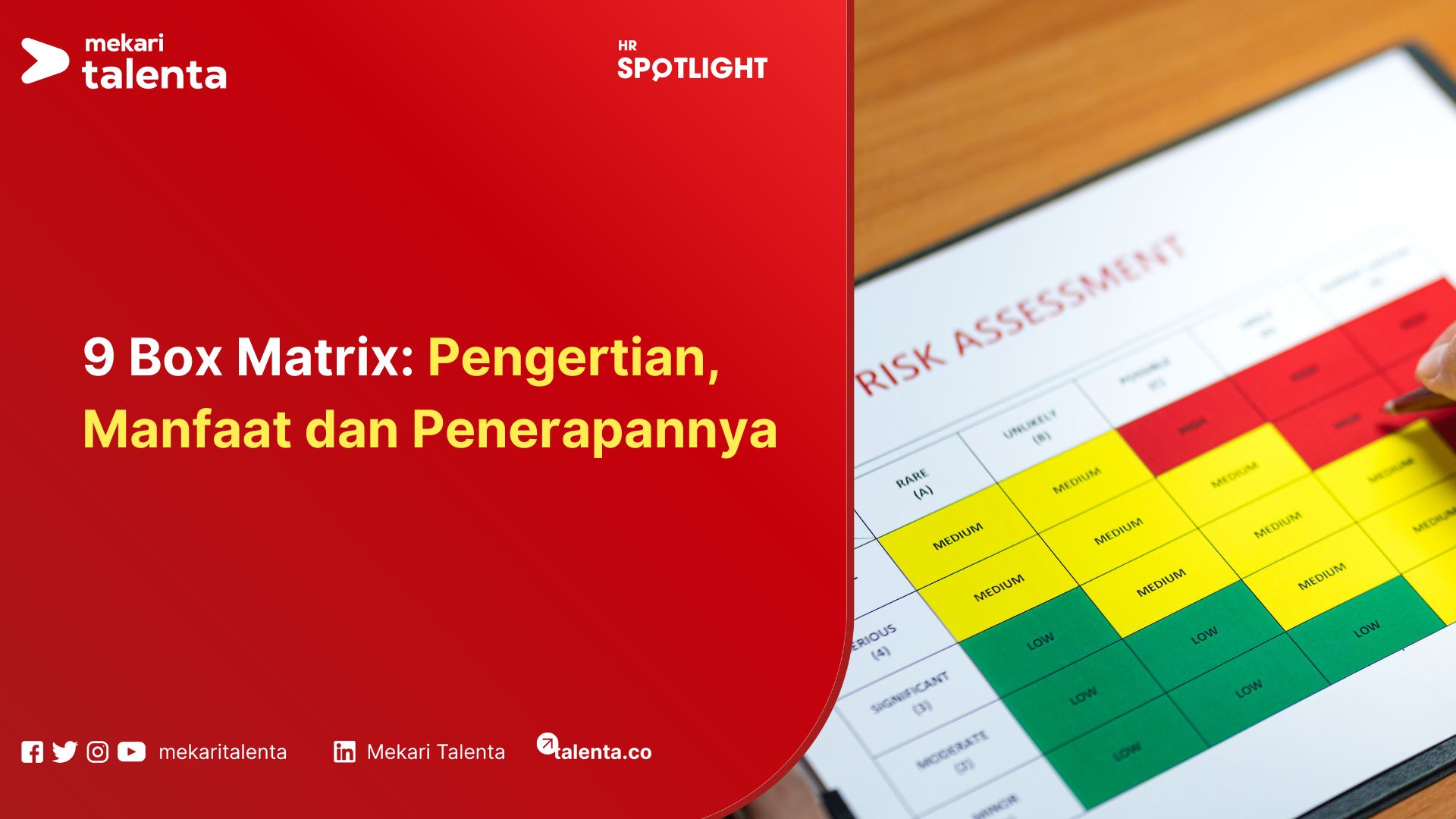9 Box Matrix: Pengertian, Manfaat dan Penerapannya