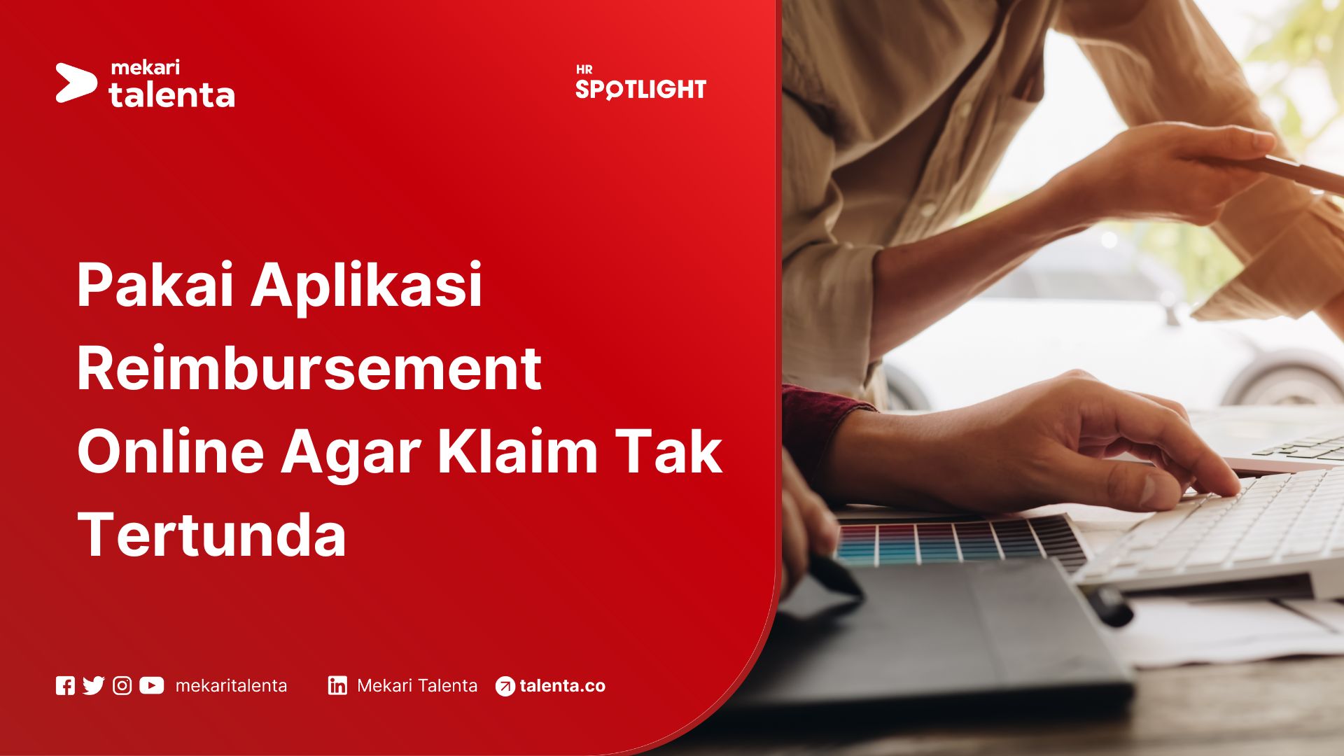 Pakai Aplikasi Reimbursement Online Agar Klaim Tak Tertunda