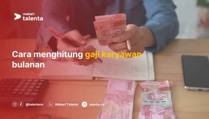 cara menghitung gaji karyawan bulanan