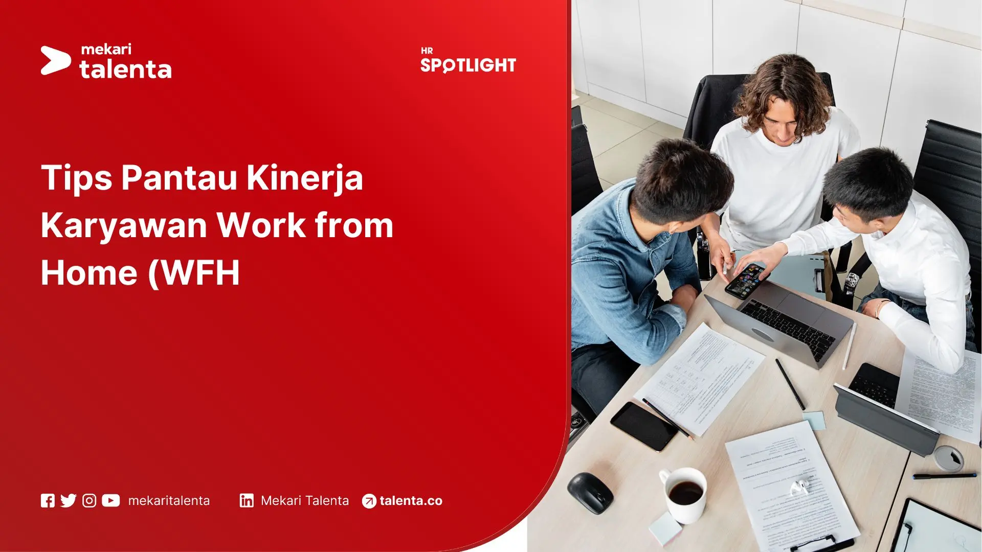 Tips Pantau Kinerja Karyawan Work from Home (WFH