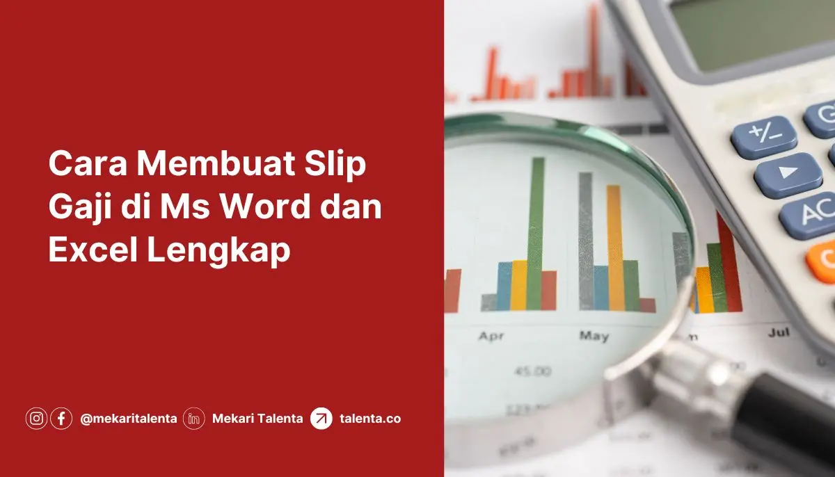 Cara Membuat Slip Gaji di Ms Word dan Excel