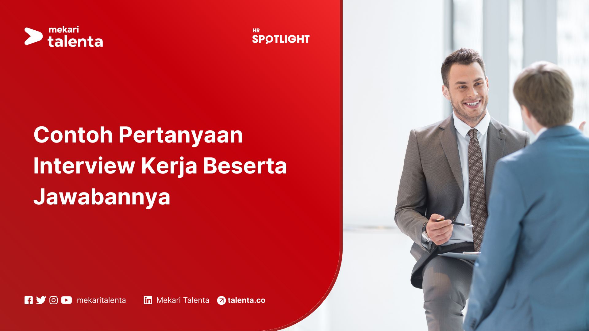 Contoh Pertanyaan Interview Kerja serta Jawabannya