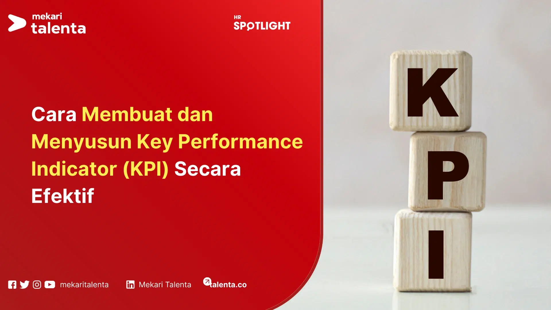 Cara Membuat dan Menyusun Key Performance Indicator (KPI) Secara Efektif