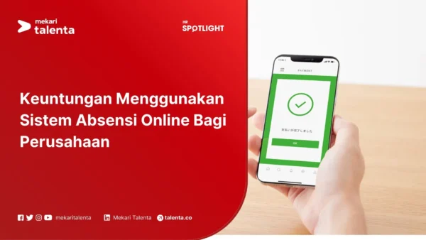 Manfat Absensi Online Bagi Perusahaan