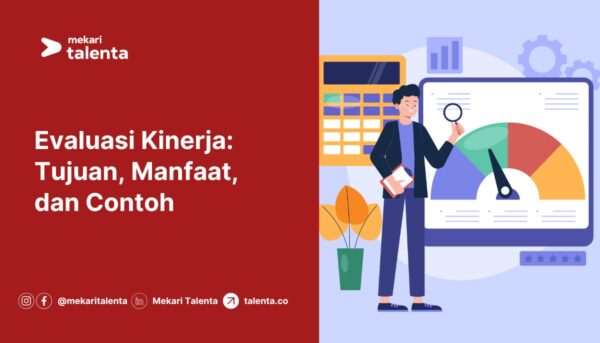 Gambar Evaluasi Kinerja: Tujuan, Manfaat, dan Contoh