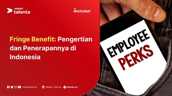 Gambar Fringe Benefit: Pengertian dan Penerapannya di Indonesia