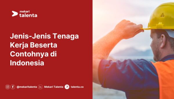 Gambar Jenis-Jenis Tenaga Kerja Beserta Contohnya di Indonesia