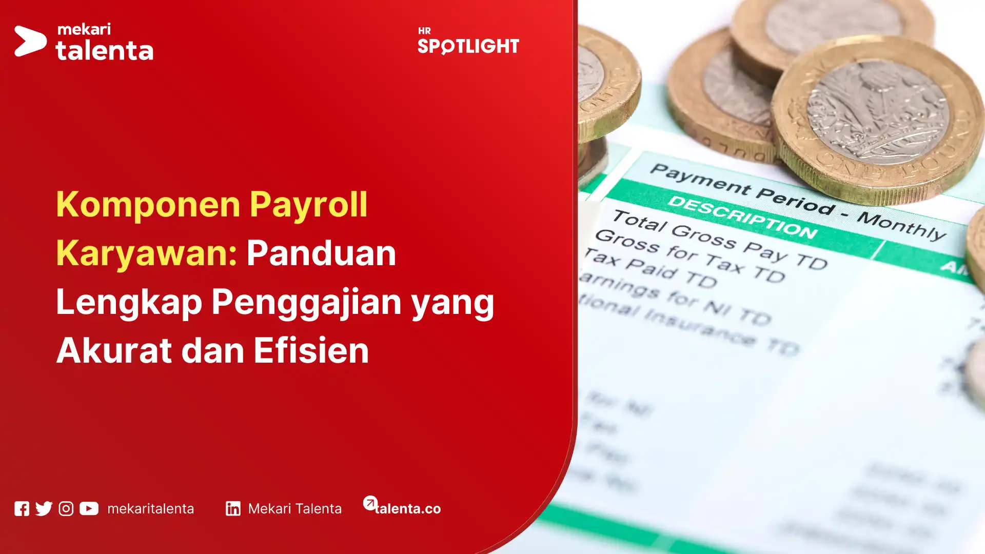 Komponen Payroll Karyawan Panduan Lengkap Penggajian yang Akurat dan Efisien
