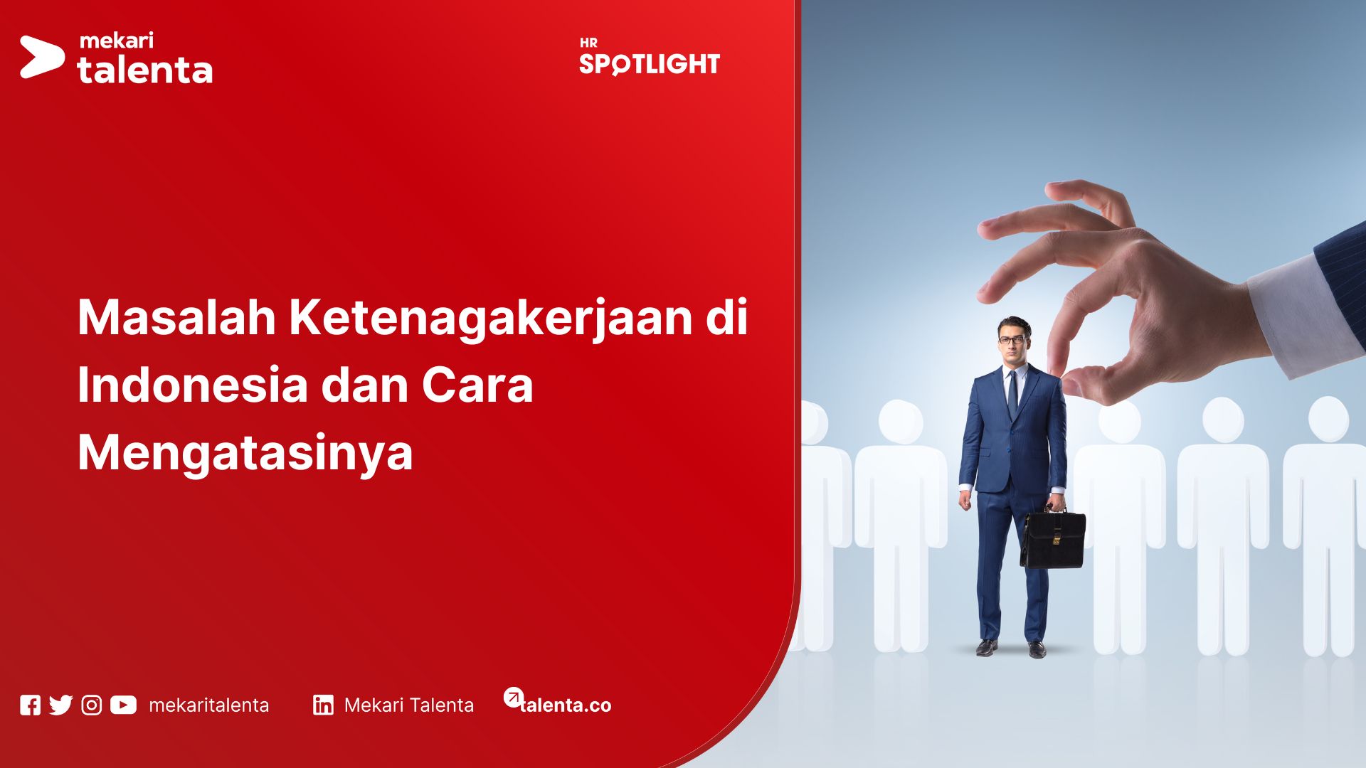 Masalah Ketenagakerjaan di Indonesia dan Cara Mengatasinya