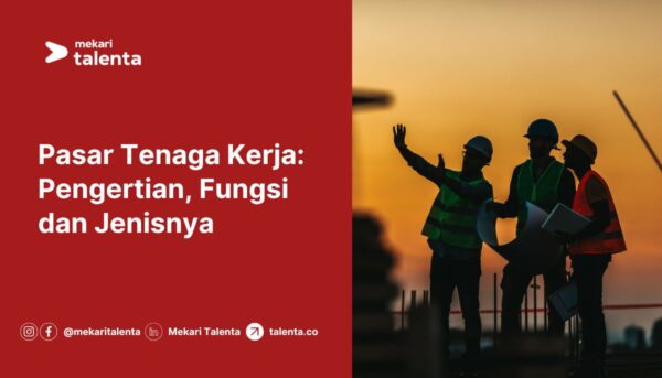 Gambar Pasar Tenaga Kerja: Pengertian, Fungsi dan Jenisnya