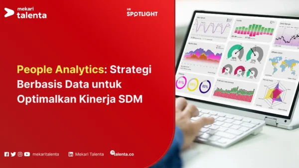 People Analytics Strategi Berbasis Data untuk Optimalkan Kinerja SDM