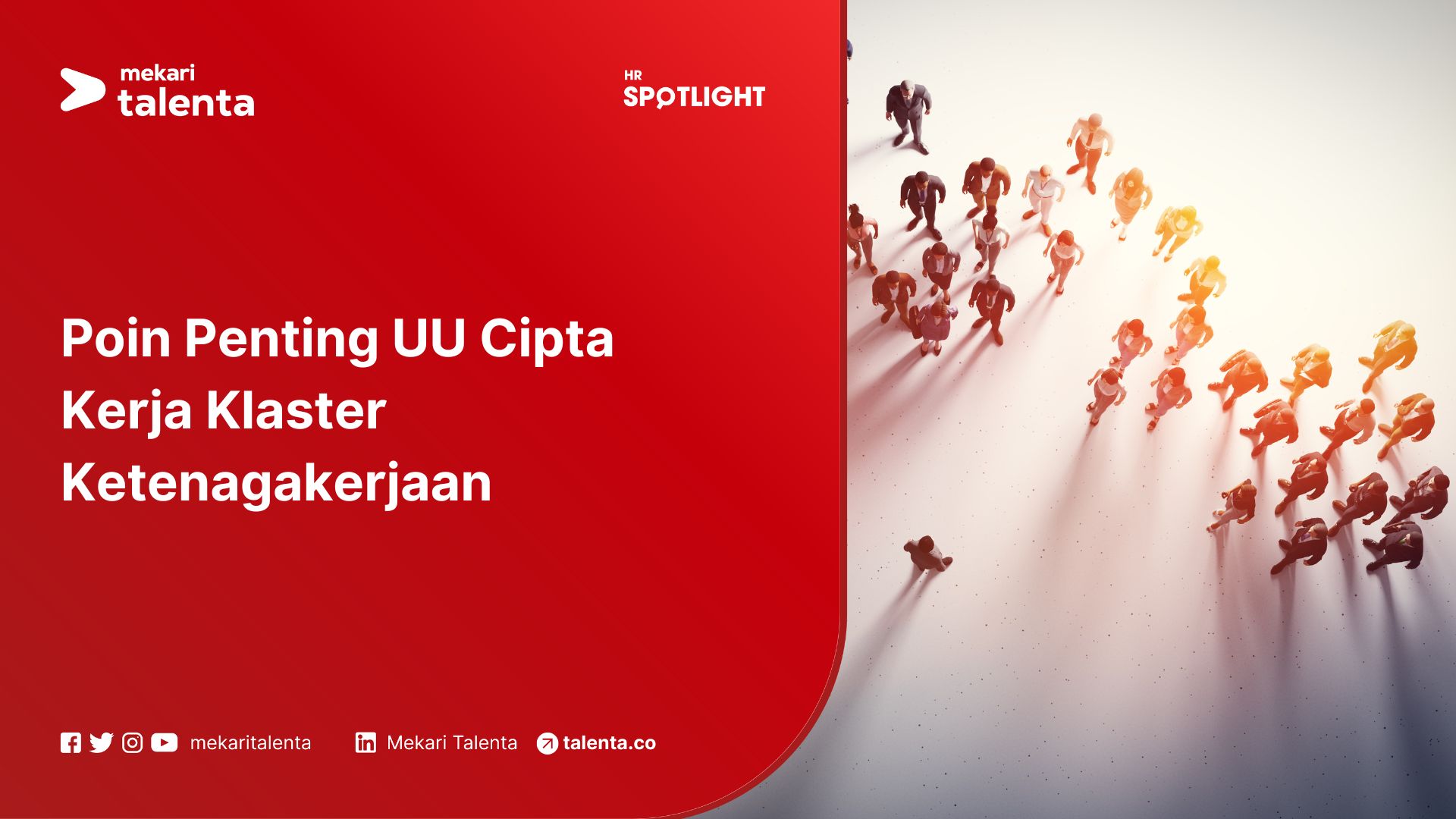 Poin Penting UU Cipta Kerja Klaster Ketenagakerjaan