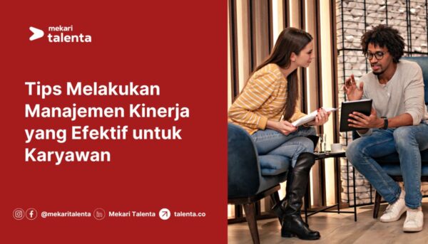 Gambar Tips Melakukan Manajemen Kinerja yang Efektif untuk Karyawan