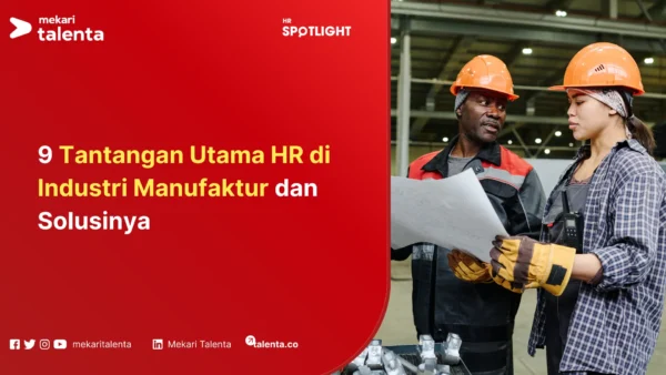 tantangan hr di industri manufaktur
