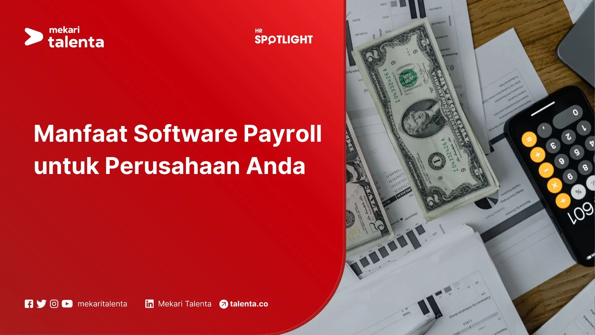 Manfaat Software Payroll untuk Perusahaan Anda
