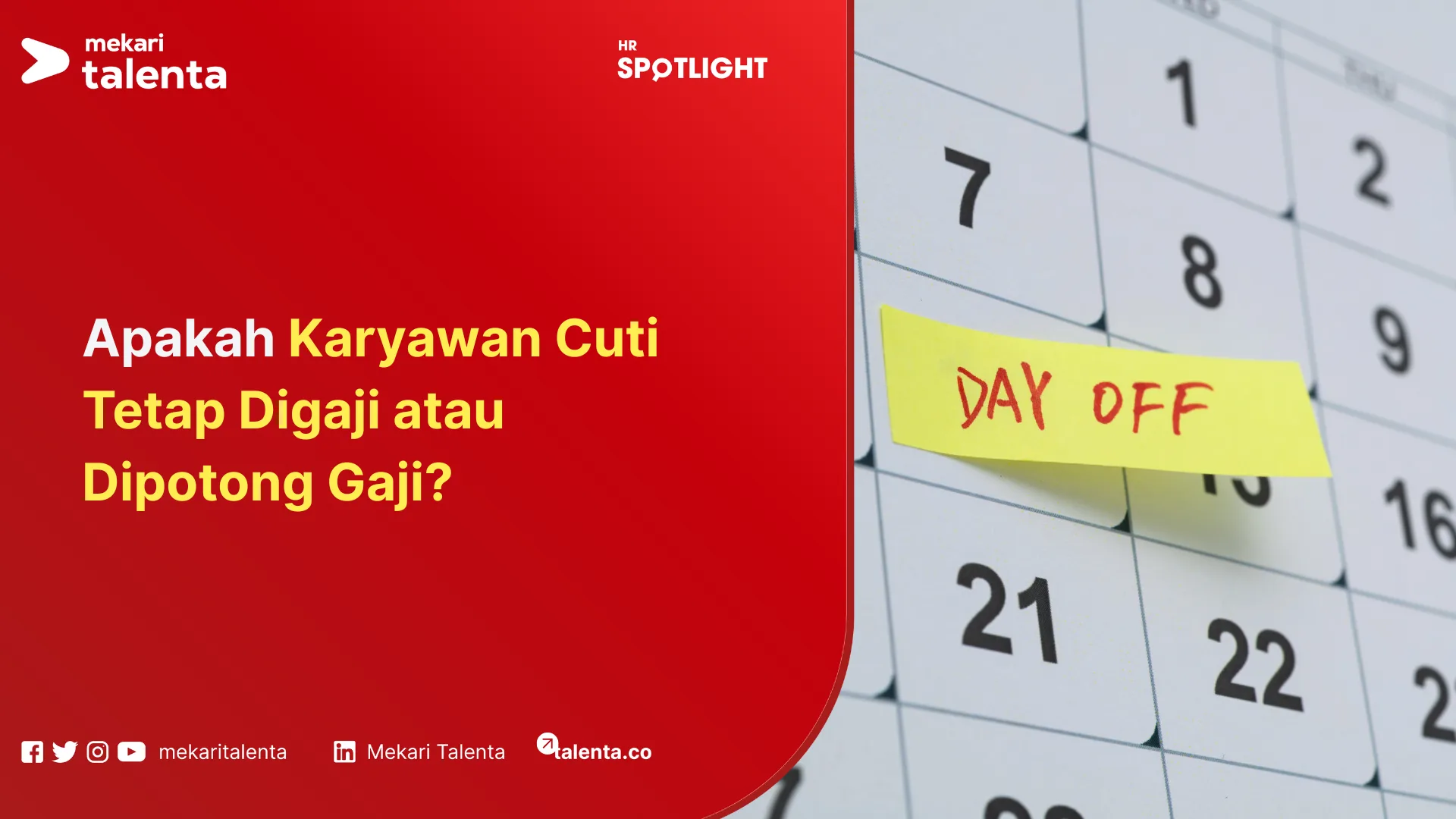 Apakah Karyawan Cuti Tetap Digaji atau Dipotong Gaji?